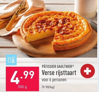 ALDI Patissier gaulthier verse rijsttaart 500g aanbieding