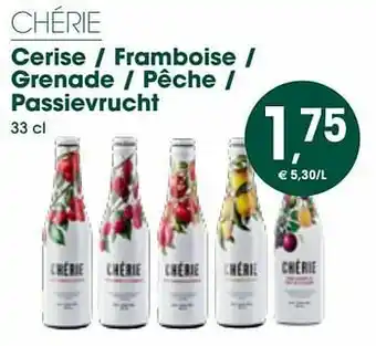 Chérie cerise - framboise - grenade - pêche - passievrucht