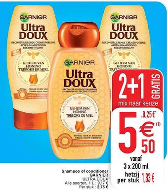 Cora Shampoo of conditioner garnier ultra doux aanbieding