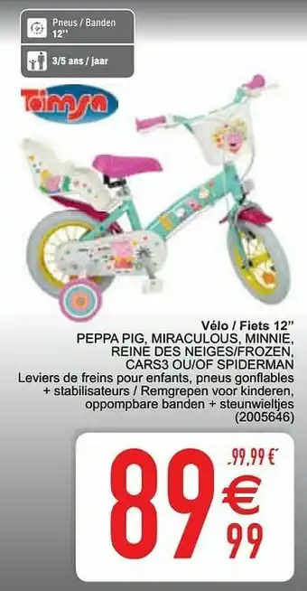 Cora Vélo - fiets 12`` peppa pig miraculous minnie reine des neiges-frozen cars3 ou-of spiderman aanbieding