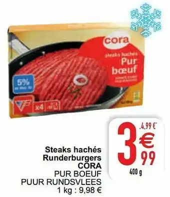 Cora Steaks hachés runderburgers cora pur boeuf puur rundsvlees aanbieding