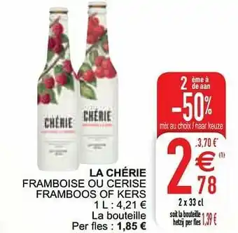 Cora La chérie framboise ou cerise framboos of kers aanbieding
