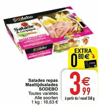Cora Salades repas maaltijdsalades sodebo aanbieding