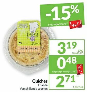 Intermarché Quiches frianda aanbieding