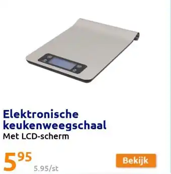 Action Elektronische Keukenweegschaal Met LCD Scherm aanbieding