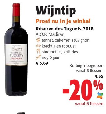 Colruyt Réserve Des Tuguets 2018 A.O.P. Madiran aanbieding