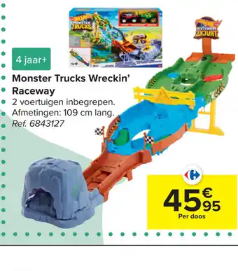Carrefour Monster trucks wreckin' raceway aanbieding