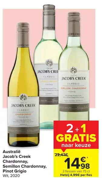 Carrefour Australië Jacob's Creek Chardonnay, Semillon Chardonnay, Pinot Grigio aanbieding