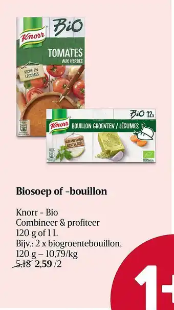 Delhaize Biosoep of bouillon knorr bio aanbieding