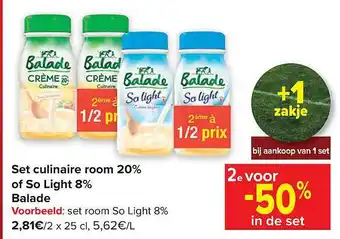 Set culinaire room 20% of so light 8% balade