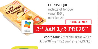 Spar Le Rustique Raclette of Fondue aanbieding