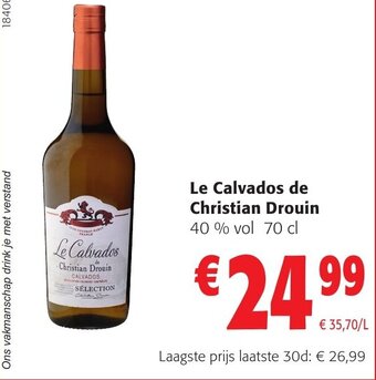 Colruyt Le Calvados de Christian Drouin 40% vol 70 cl aanbieding