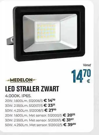 Led straler zwart medelon