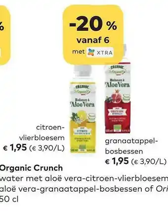 Bio Planet Organic crunch water met aloë vera-citroen-vlierbloesem aloë vera-granaatappel-bosbessen of ori aanbieding