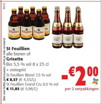 Colruyt St Feuillien of Grisette 8 x 25 cl St Feuillien Blond / St Feuillien Grand Cru aanbieding