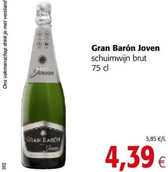 Colruyt Gran barón joven schuimwijn brut 75 cl aanbieding