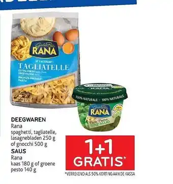 Deegwaren rana spaghetti, tagliatelle, lasagneblade of gnocchi, saus rana kaas of groene pesto