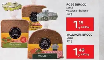 Roggebrood, waldkornbrood soma