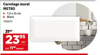 Mr Bricolage Carrelage mural metro aanbieding