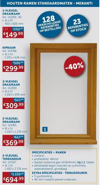 Zelfbouwmarkt Houten ramen standaardmaten-meranti 1-vleugel draaraam 453 x 626 MM art. 111091-92 aanbieding