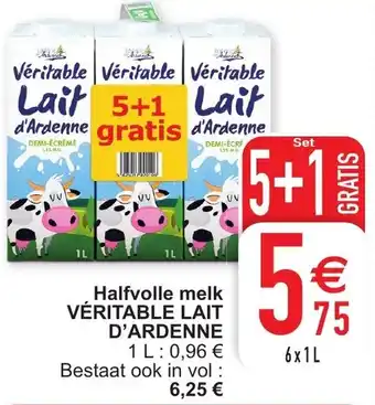 Cora Halfvolle melk Veritable Lait D'Ardenne 5+1 Gratis aanbieding