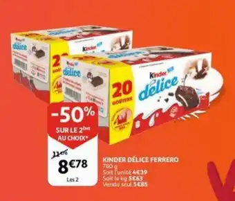 Auchan Kinder delice ferrero 780g aanbieding