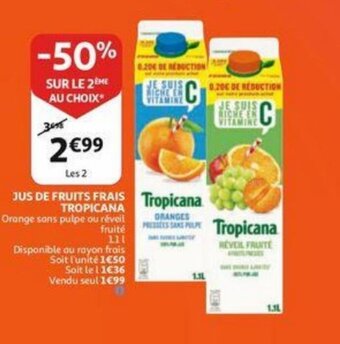 Auchan Jus de fruits frais tropicana aanbieding