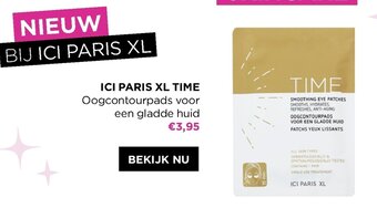 ICI PARIS XL ICI paris XL time oogcontourpads voor een gladde huid aanbieding