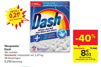 Carrefour Dash Waspoeder Alle Soorten aanbieding