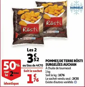 Pommes de terre rosti surgelees auchan 1 kg