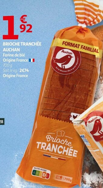 Auchan Brioche tranchee auchan 700 g aanbieding