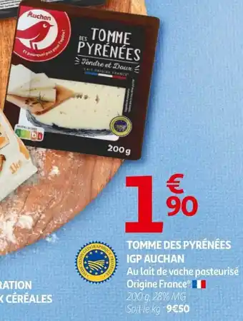 Auchan Tomme des pyrenees igp auchan 200 g aanbieding