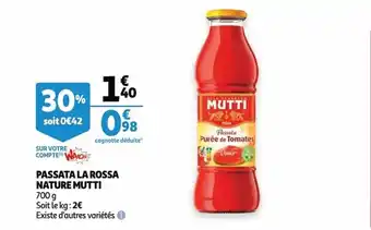 Auchan Passata la rossa nature mutti 700 g aanbieding