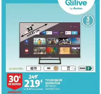 Auchan Tv led qilove q32ha211b 32" aanbieding