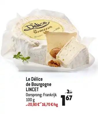 Le delice de bourgogne lincet 100g