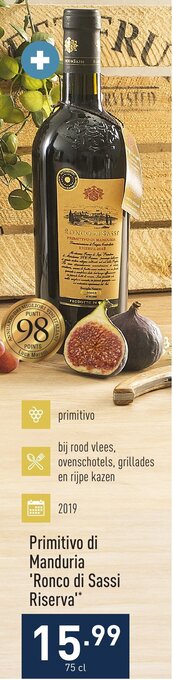 ALDI Primitivo di Manduria 'Ronco di Sassi Riserva'* 75 cl aanbieding