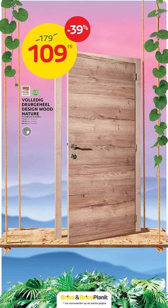 Brico Volledig deurgeheel design wood nature aanbieding