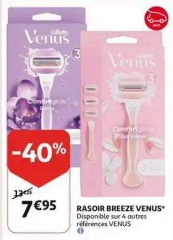 Auchan Gillette Venus rasoir breeze aanbieding