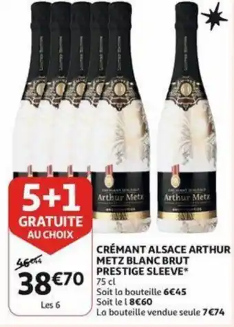 Auchan Cremant alsace arthur metz blacn brut prestige sleeve 75cl 5+1 gratuit aanbieding