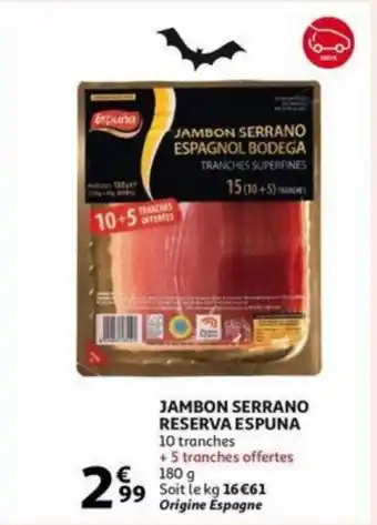 Jambon serrano reserva espuna 180g