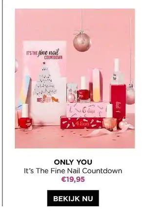 ICI PARIS XL Only you it's the fine nail countdown aanbieding