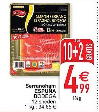 Cora Serranoham espuna bodega aanbieding