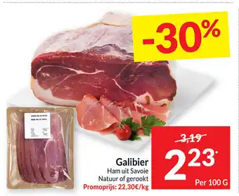 Intermarché Galibier Ham uit Savoie Per 100g aanbieding