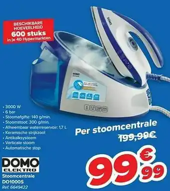 Carrefour Domo elektro stoomcentrale do1000s aanbieding