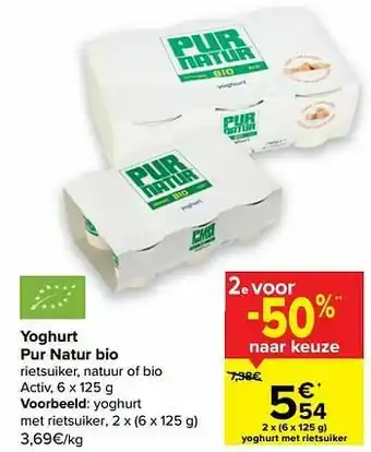Carrefour Pur natur bio yoghurt met rietsuiker aanbieding