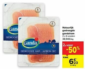 Carrefour Natuurlijk gedroogde gandaham aanbieding