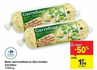 Carrefour Boter met knoflook en fijne kruiden carrefour aanbieding
