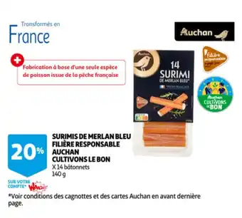 Auchan Surimis de merlan bleu filiere responsable auchan cultivons le bon x 14 batonnets 140g aanbieding