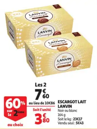 Auchan Escargo Lait Lanvin aanbieding