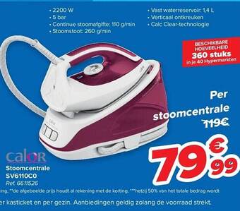 Carrefour Calor stoomcentrale sv6110c0 aanbieding